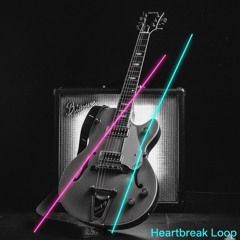 Heartbreak Loop