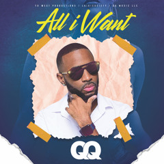 All I Want (feat. Yo West & Luigi Society)