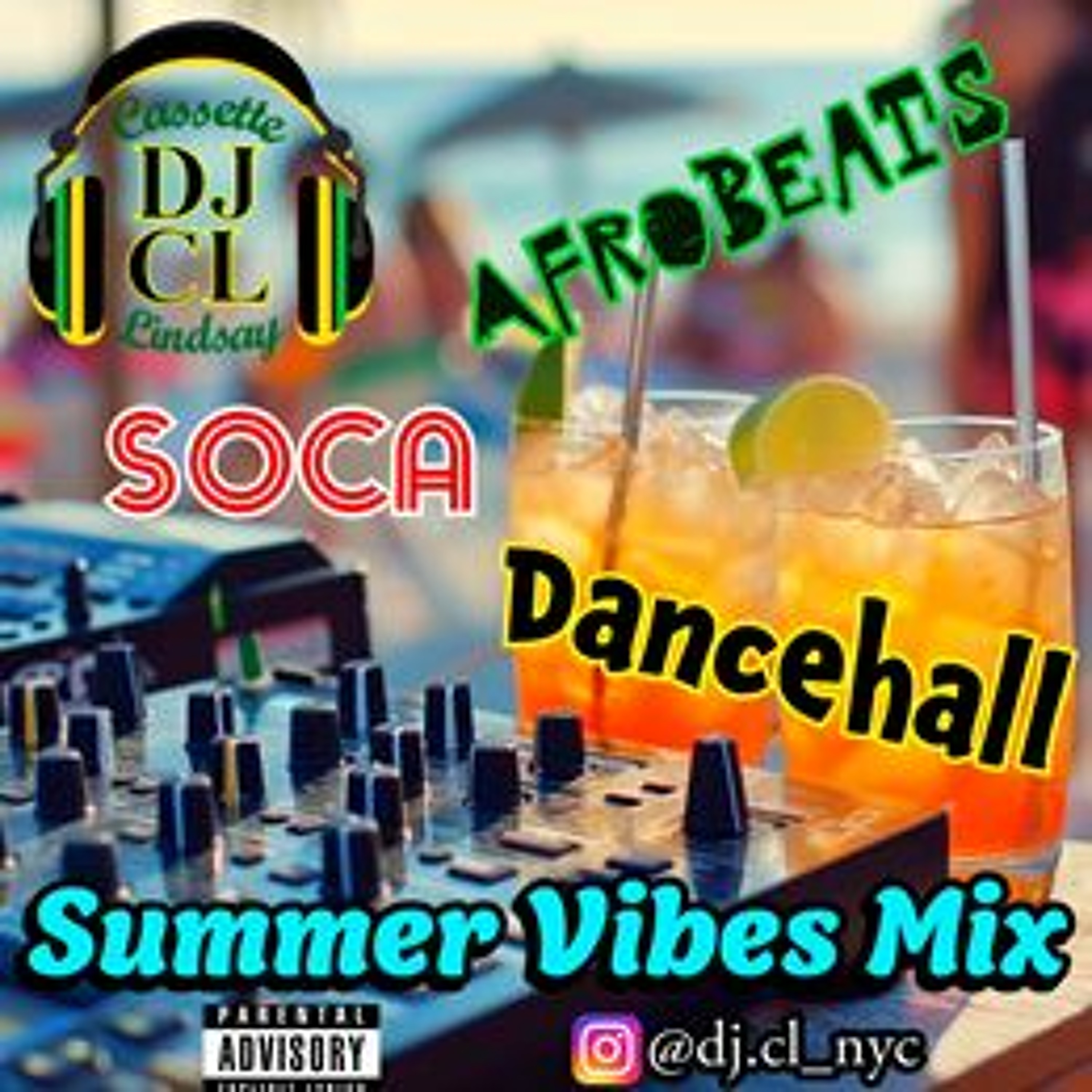 DJ CL SUMMER VIBES MIX episode artwork