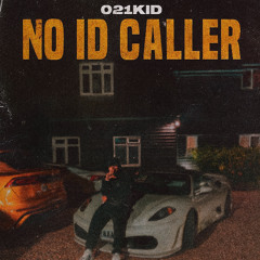 No ID Caller