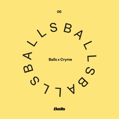 Balls Baile invites [006] Cryme