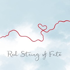 Red String of Fate (Voice Memo)