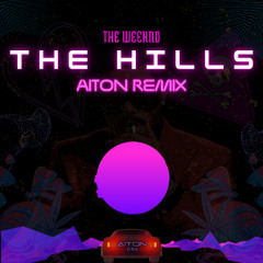 The Hills (Remix)