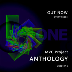 MVC Project - ANTHOLOGY Chapter ONE  (promo)