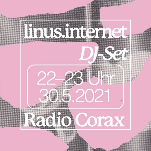 Roy Kabel Radio Corax 30.05.2021 // linus.internet