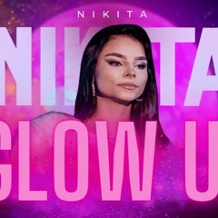 NIKITA - GLOW UP (Slowed and reverb)
