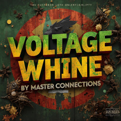 MasterConnections - Voltage Whine