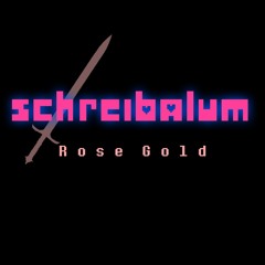 [Schreibalum: Rose Gold] Look Alive