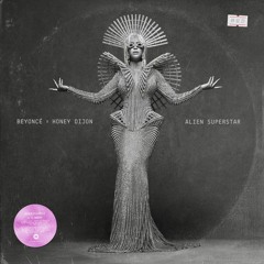 Beyoncé x Honey Dijon - Alien Superstar (Random J Mashup)