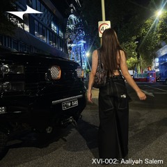 XVI-002: Aaliyah Salem