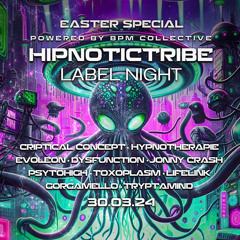 bpmcollective x shroeBL - HIPNOTICTRIBE LABEL NIGHT