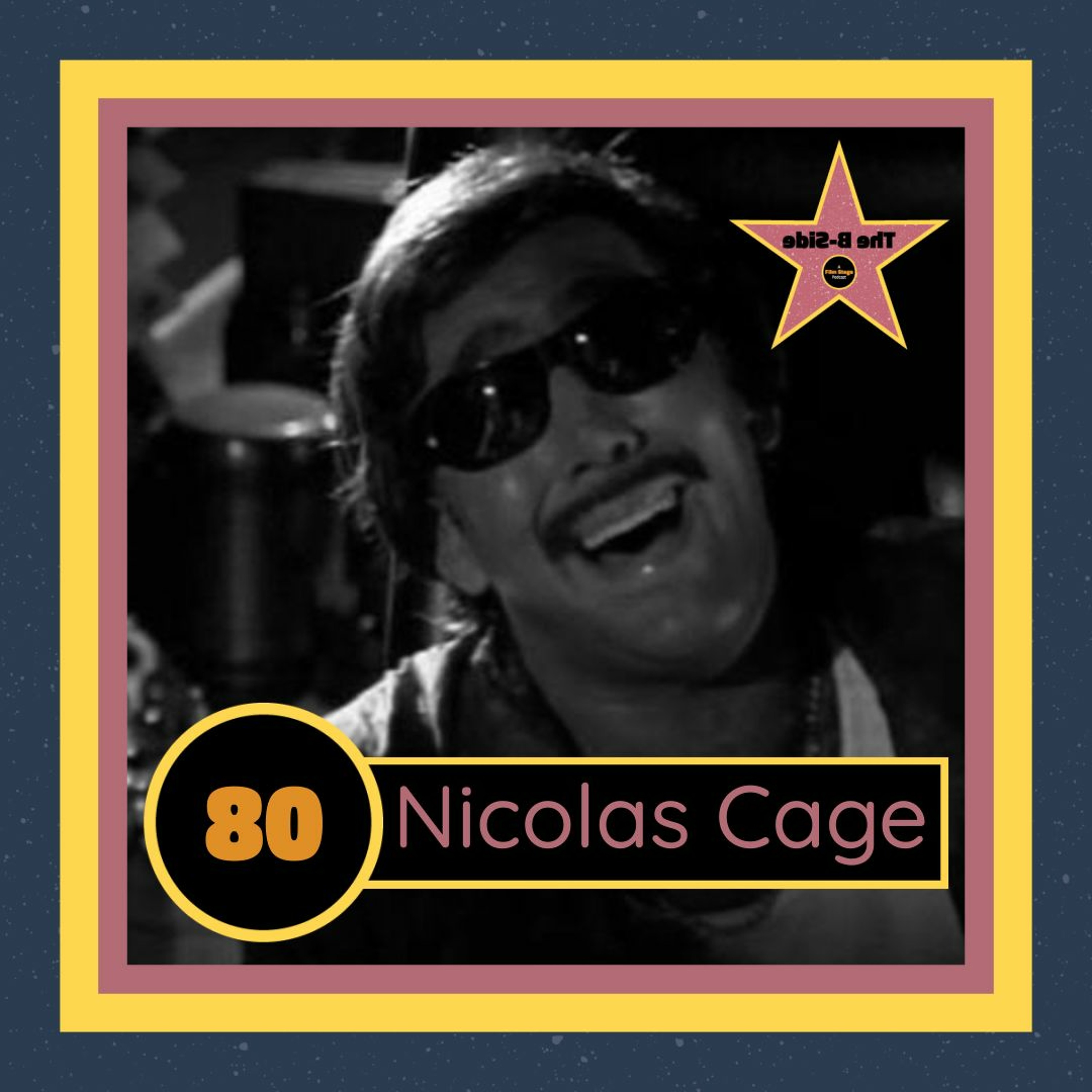 Ep. 80 – Nicolas Cage (feat. Cory Everett)