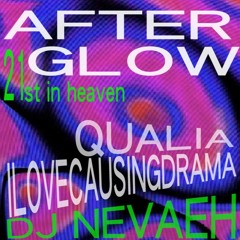 AFTERGLOW ˚₊‧꒰ა 21st in heaven ໒꒱ ‧₊˚ Mix