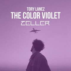 Tory Lanez - The Color Violet (ZELLER Edit)