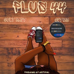 Plus 44 (Ft. Jvyms)