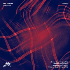 SR026: Red Effects - Brown Sugar