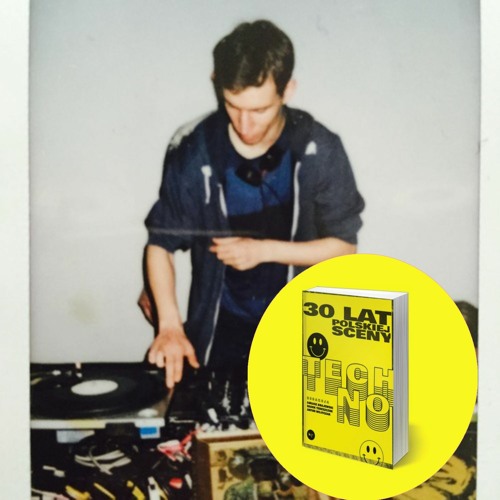 Tom Encore [30 lat polskiej sceny techno]