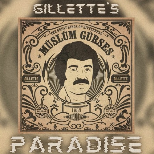 Gillette's Paradise