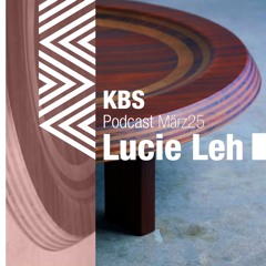 [Lucie Leh] @ [KBS Podcast 077] [250328]