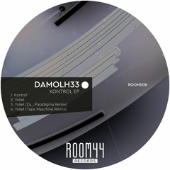 Damolh33 - Yokel (Tape Maschine Remix) CUT