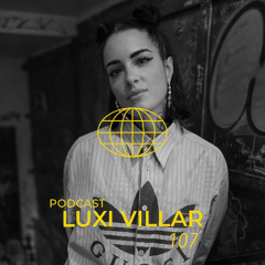 TW PODCAST 107 - Luxi Villar