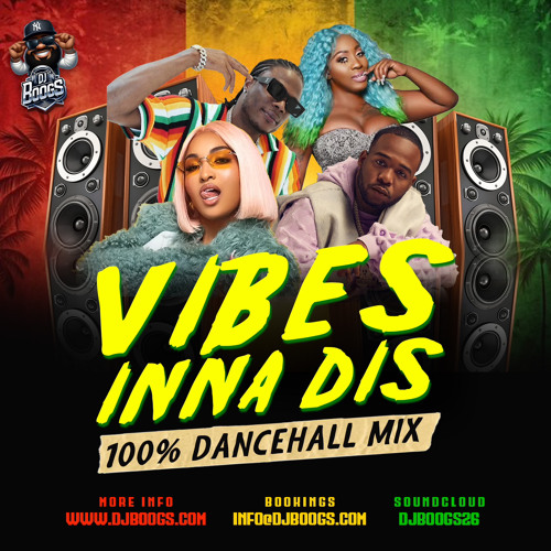 Vibes Inna Dis (100%Dancehall)