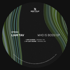 Who Is Boss! (Original Mix)