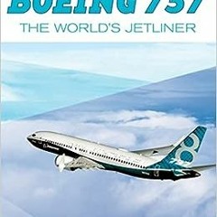 Read online Boeing 737: The World's Jetliner by Daniel Dornseif