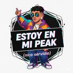 Peak Cabron - Nico Servidio, Bad Bunny (Extended Mix)
