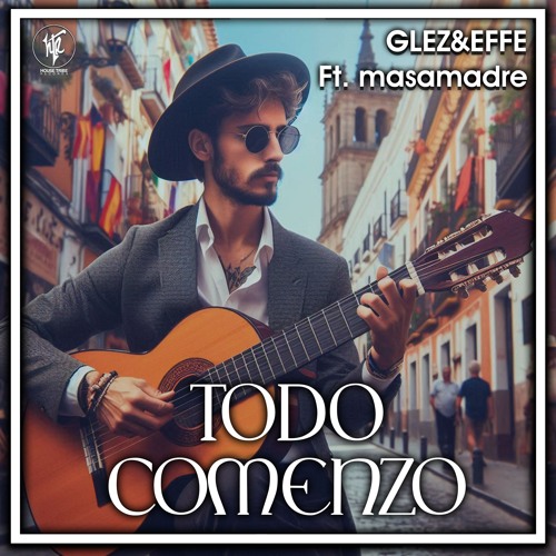 Todo Comenzo (Original Mix)