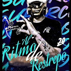 AL RITMO DE RESTREPO 2.0