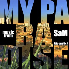 My Paradise (Acoustic)