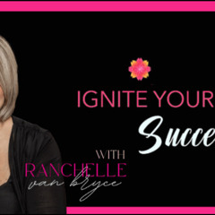 Unleashing Sales Success By Overcoming Limiting Beliefs - Ranchelle Van Bryce