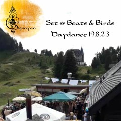 Ajnayan - Set @ Beats & Birds Daydance - 19.08.23