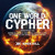 Artwork for Knox Hill - One World Cypher ft. Mac Lethal, Dan Bull, Jarren Benton, Futuristic, Vin Jay & More