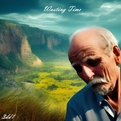 Wasting Time