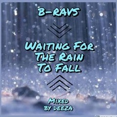 Waiting For The Rain To Fall