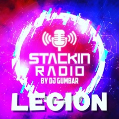 Stackin' Radio Show 17/3/22 Ft Legion - Hosted By Gumbar - Style Radio DAB