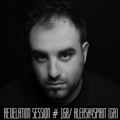 Revelation Session # 168/ Alexskyspirit (GR)