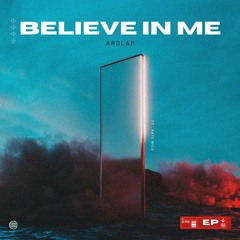 BELIEVE IN ME [ft. Kate Wild]