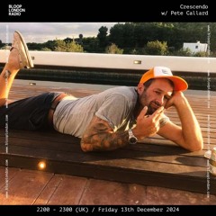 Crescendo w/ Pete Callard - 13.12.24