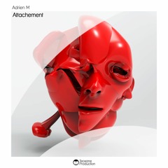 Adrien M - Attachement