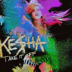 KESHA x KNOCK2 - TAKE IT OFF (SLEEPYJAKE 'REWIND' EDIT)