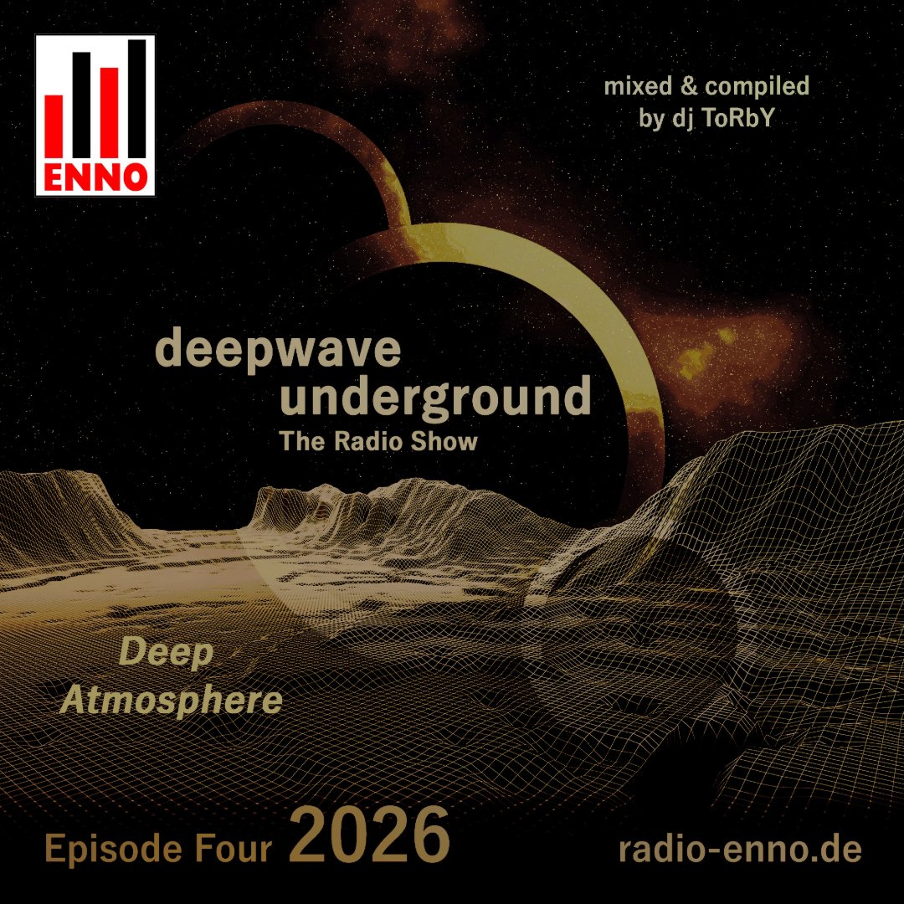 deepwave underground 2026 Episode Four - Deep Atmosphere episode artwork