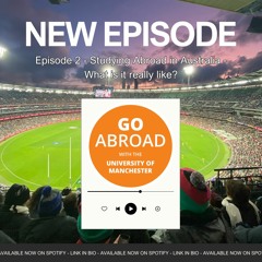 Episode 2: Studying Abroad in Australia - What is it really like?