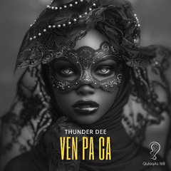 PREMIERE |  Thunder Dee - Ven Pa Ca