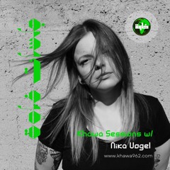 Khawa Sessions #6 | mixed by Nika Vogel