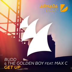 BUDD & The Golden Boy feat. Max C - Get Up (Extended Mix)