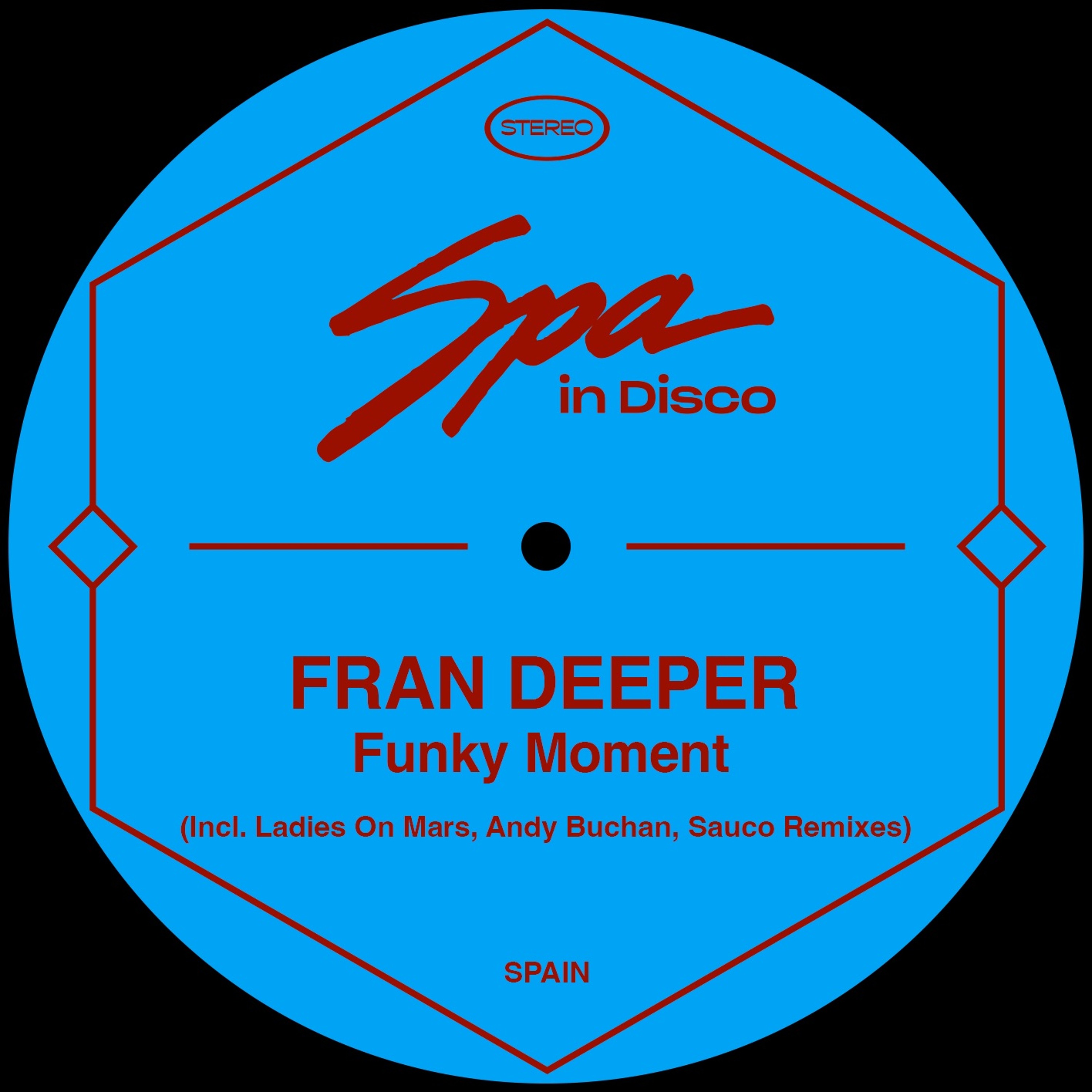 [SPA268] FRAN DEEPER - Funky Moment (Original Mix) episode artwork