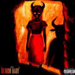 Demon Baby - DrizzyTae & Lil Nor